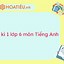 Đề Thi Tiếng Anh Giữa Kì 1 Lớp 6