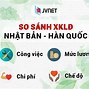 Xkld Nhật Hay Hàn Quốc Tốt Hơn 2024 Voz 4 Year